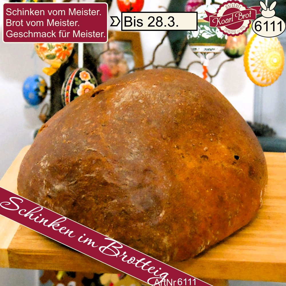 Schinken im Brotteig